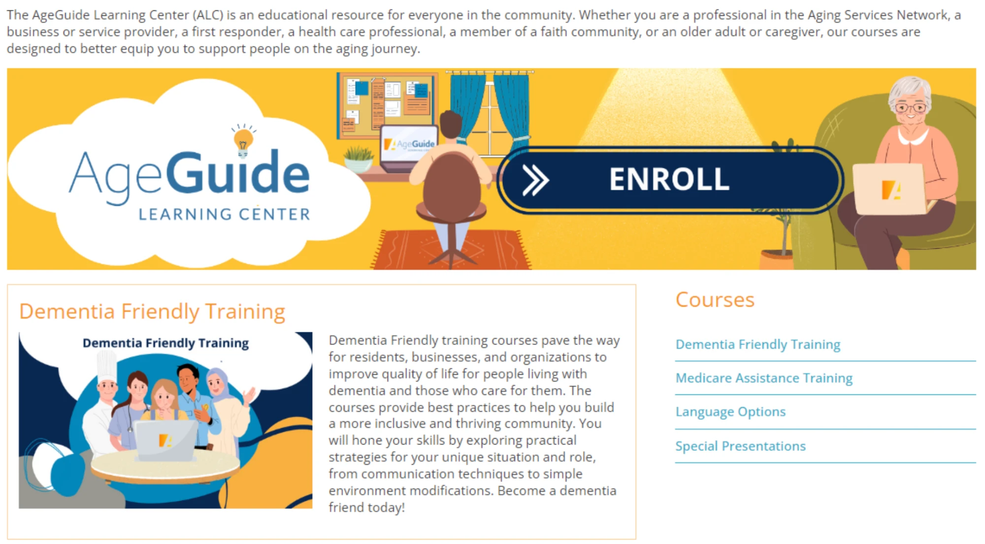 AgeGuide Learning Center landing page with an Enroll button and links to Dementia Friendly Training, Medicare Assistance Training, Language Options and Special Presentations